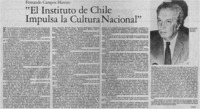 Fernando Campos Harriet, "El Instituto de Chile impulsa la cultura nacional" Fernando Campos Harriet, "El Instituto de Chile impulsa la cultura nacional"
