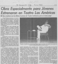 Obra especialmente para jóvenes estrenaron en Teatro Las Américas Obra especialmente para jóvenes estrenaron en Teatro Las Américas
