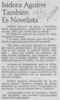 Isidora Aguirre también es novelista Isidora Aguirre también es novelista