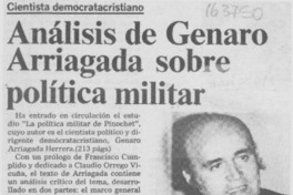 Análisis de Genaro Arriagada sobre política militar Análisis de Genaro Arriagada sobre política militar