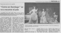 "Como en Santiago" se va a recorrer el país "Como en Santiago" se va a recorrer el país