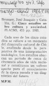 Brunner, José Joaquín y Catalán, G., "Cinco estudios sobre cultura y sociedad" Brunner, José Joaquín y Catalán, G., "Cinco estudios sobre cultura y sociedad"