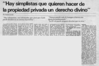 Genaro Arriagada, "Hay simplistas que quieren hacer de la propiedad privada un derecho divino" Genaro Arriagada, "Hay simplistas que quieren hacer de la propiedad privada un derecho divino"