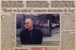 "Morir es la noticia" remueve memorias de hoy "Morir es la noticia" remueve memorias de hoy
