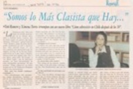 "Somos lo más clasista que hay --" "Somos lo más clasista que hay --"