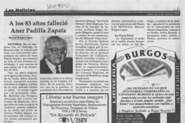 A los 83 años falleció Aner Padilla Zapata A los 83 años falleció Aner Padilla Zapata