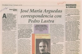 José María Arguedas correspondencia con Pedro Lastra José María Arguedas correspondencia con Pedro Lastra