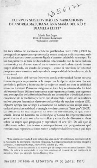 Cuerpo y subjetividad en narraciones de Andrea Maturana, Ana María del Río y Diamela Eltit Cuerpo y subjetividad en narraciones de Andrea Maturana, Ana María del Río y Diamela Eltit