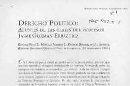 Derecho político, apuntes de las clases del profesor Jaime Guzmán Errázuriz Derecho político, apuntes de las clases del profesor Jaime Guzmán Errázuriz