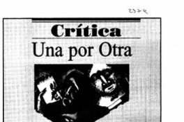 Una por otra Una por otra