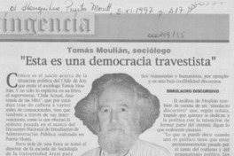 "Esta es una democracia travestista" "Esta es una democracia travestista"