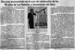 Discurso pronunciado en el acto de celebración de los 90 años de Las Noticias y lanzamiento del libro. Discurso pronunciado en el acto de celebración de los 90 años de Las Noticias y lanzamiento del libro.