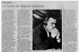 La huella de Joaquín Gutiérrez La huella de Joaquín Gutiérrez