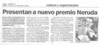Presentan a nuevo premio Neruda Presentan a nuevo premio Neruda
