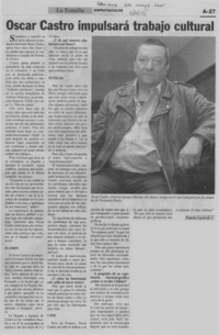 Oscar Castro impulsará trabajo cultural Oscar Castro impulsará trabajo cultural