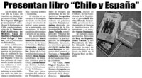 Presentan libro "Chile y España". Presentan libro "Chile y España".