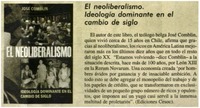 El neoliberalismo. Ideología dominante en el cambio de siglo. El neoliberalismo. Ideología dominante en el cambio de siglo.