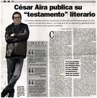 César Aira publica su "testamento" literario César Aira publica su "testamento" literario