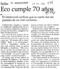 Eco cumple 70 años. Eco cumple 70 años.