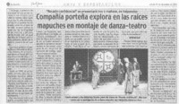 Compañía porteña explora en las raíces mapuches en montaje de danza-teatro Compañía porteña explora en las raíces mapuches en montaje de danza-teatro