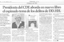 Presidenta del CDE aborda en nuevo libro el espinudo tema de los delitos de DD.HH. Presidenta del CDE aborda en nuevo libro el espinudo tema de los delitos de DD.HH.