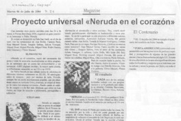 Proyecto universal "Neruda en el corazón" Proyecto universal "Neruda en el corazón"