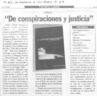 De conspiraciones y justicia De conspiraciones y justicia