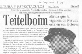 Teitelboim afirma que la vigencia de Neruda está en sus lectores Teitelboim afirma que la vigencia de Neruda está en sus lectores