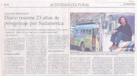 Diario resume 23 años de peregrinaje por Sudamérica Diario resume 23 años de peregrinaje por Sudamérica