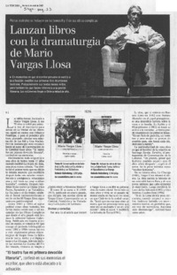Lanzan libros con la dramaturgia de Mario Vargas Llosa Lanzan libros con la dramaturgia de Mario Vargas Llosa