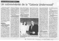 Un sobreviviente de la "Galaxia Underwodd" (entrevista) Un sobreviviente de la "Galaxia Underwodd" (entrevista)