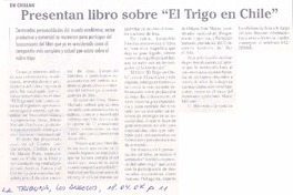 Presentan libro sobre "El trigo en Chile" Presentan libro sobre "El trigo en Chile"