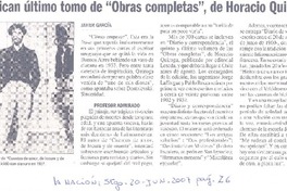 Publican último tomo de "Obras completas", de Horacio Quiroga Publican último tomo de "Obras completas", de Horacio Quiroga