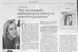 "Soy un comando entrenado para sobrevivir en terreno pantanoso" (entrevista) "Soy un comando entrenado para sobrevivir en terreno pantanoso" (entrevista)