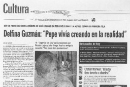 Delfina Guzmán: "Pepe vivía creando en la realidad" Delfina Guzmán: "Pepe vivía creando en la realidad"
