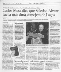 Carlos Mesa dice que Soledad Alvear fue la más dura consejera de Lagos Carlos Mesa dice que Soledad Alvear fue la más dura consejera de Lagos