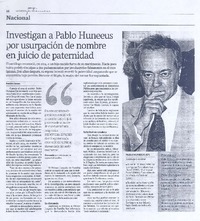 Investigan a Pablo Huneeus por usurpación de nombre en juicio de paternidad Investigan a Pablo Huneeus por usurpación de nombre en juicio de paternidad