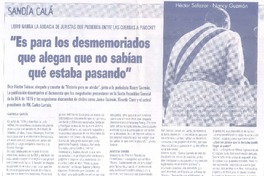 "Es para los desmemoriados que alegan que no sabían qué estaba pasando" "Es para los desmemoriados que alegan que no sabían qué estaba pasando"
