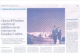 Ópera Il Postino cautivó al público en su estreno en Estados Unidos Ópera Il Postino cautivó al público en su estreno en Estados Unidos