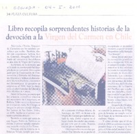 Libro recopila sorprendentes historias de la devoción a la Virgen del Carmen en Chile Libro recopila sorprendentes historias de la devoción a la Virgen del Carmen en Chile