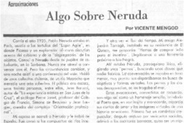 Algo sobre Neruda Algo sobre Neruda
