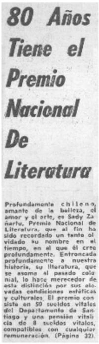 80 años tiene el Premio Nacional de Literatura.