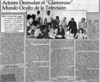 Actores desnudan el "glamoroso" mundo oculto de la televisión