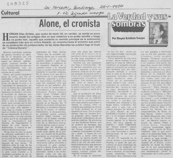 Alone, el cronista