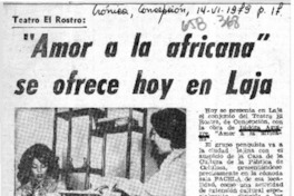 Amor a la africana se ofrece hoy en Laja.  [artículo]