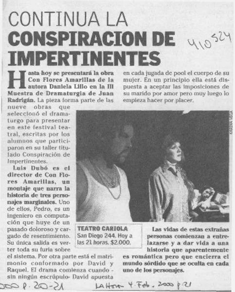 Continúa la conspiración de impertinentes