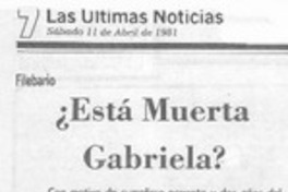 Está muerta Grabriela?