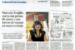 Marcela Trujillo narra sus penas de amor y sus tareas de mamà en nuevo còmic  [artículo] Denisse Espinoza A.