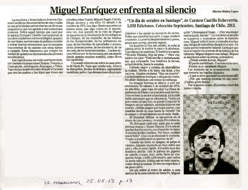Miguel Enríquez enfrenta al silencio  [artículo] Marino Muñoz Lagos