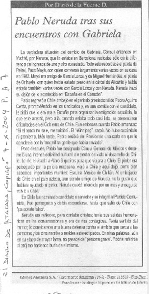 Pablo Neruda tras sus encuentros con Gabriela